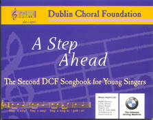 Dublin Choral Foundation A Step Ahead